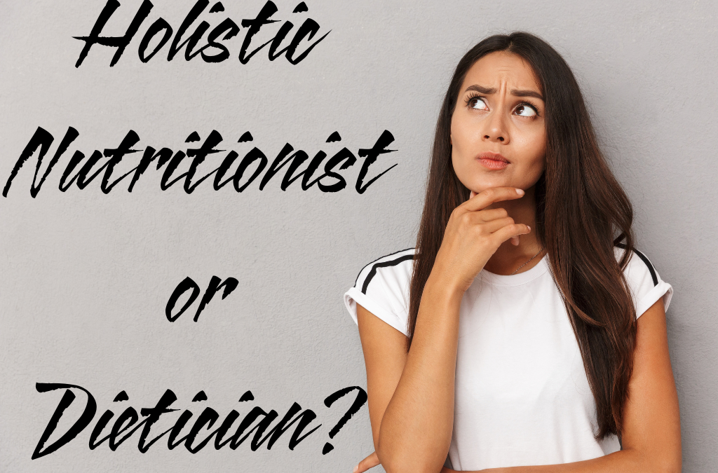 A woman thinking "holistic nutritionist or dietician?"